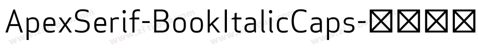 ApexSerif-BookItalicCaps字体转换