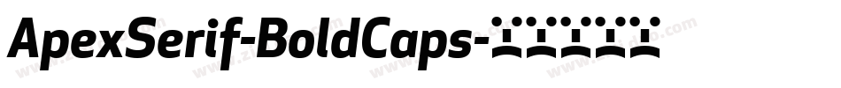 ApexSerif-BoldCaps字体转换