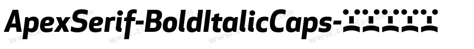 ApexSerif-BoldItalicCaps字体转换