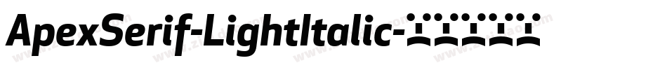 ApexSerif-LightItalic字体转换