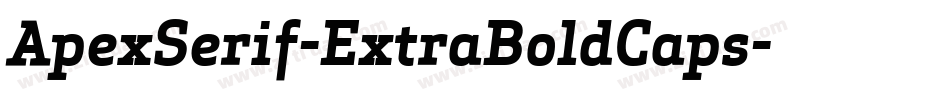 ApexSerif-ExtraBoldCaps字体转换