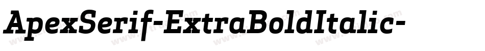 ApexSerif-ExtraBoldItalic字体转换