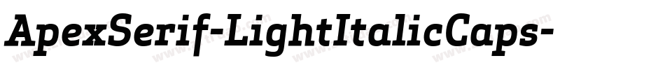 ApexSerif-LightItalicCaps字体转换