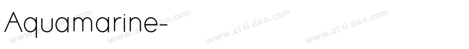 Aquamarine字体转换