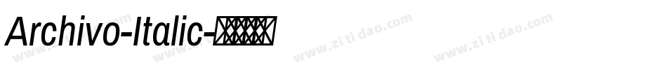 Archivo-Italic字体转换