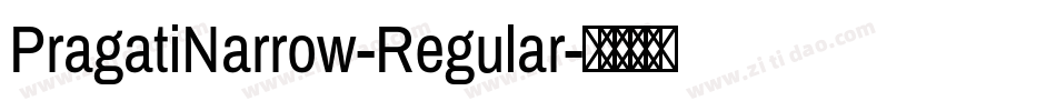 PragatiNarrow-Regular字体转换