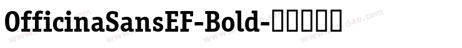 OfficinaSansEF-Bold字体转换