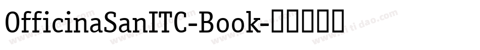 OfficinaSanITC-Book字体转换