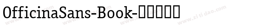 OfficinaSans-Book字体转换