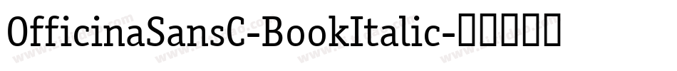 OfficinaSansC-BookItalic字体转换