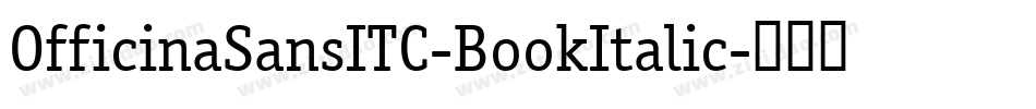 OfficinaSansITC-BookItalic字体转换