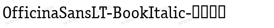 OfficinaSansLT-BookItalic字体转换
