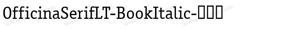 OfficinaSerifLT-BookItalic字体转换