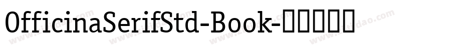 OfficinaSerifStd-Book字体转换