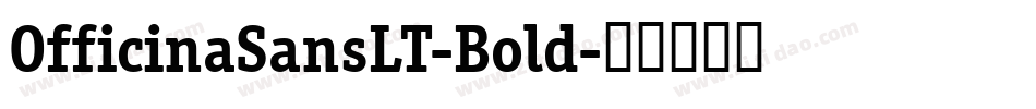 OfficinaSansLT-Bold字体转换