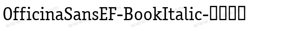 OfficinaSansEF-BookItalic字体转换