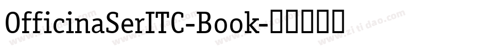 OfficinaSerITC-Book字体转换