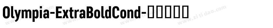 Olympia-ExtraBoldCond字体转换