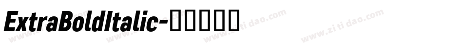 ExtraBoldItalic字体转换