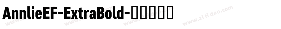 AnnlieEF-ExtraBold字体转换