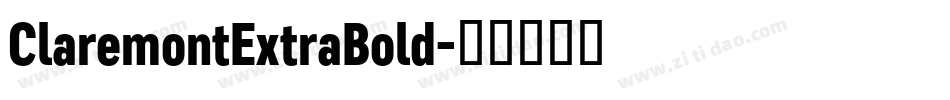 ClaremontExtraBold字体转换
