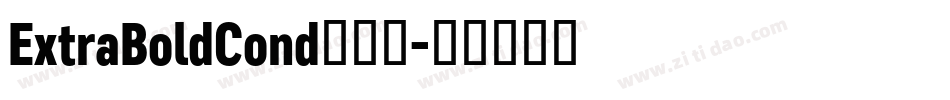 ExtraBoldCond手机版字体转换