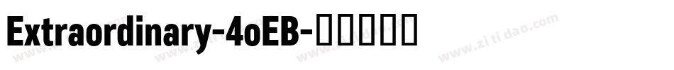 Extraordinary-4oEB字体转换