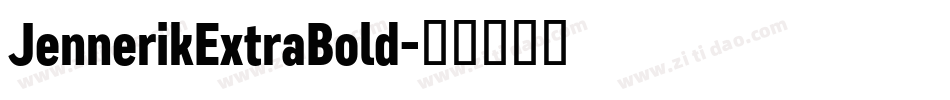 JennerikExtraBold字体转换