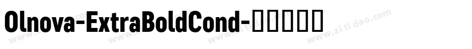 Olnova-ExtraBoldCond字体转换