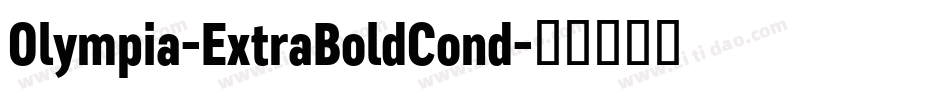 Olympia-ExtraBoldCond字体转换