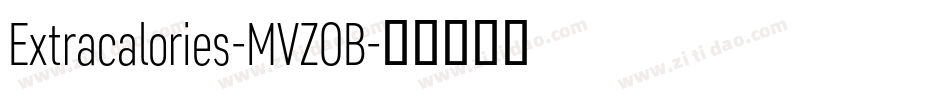 Extracalories-MVZOB字体转换