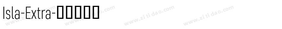 Isla-Extra字体转换