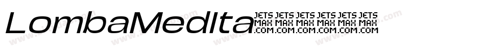 LombaMedIta字体转换 LombaMedIta字体转换