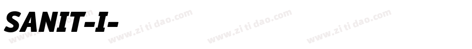 SANIT-I字体转换