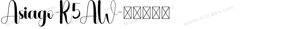 Asiago-R5AW字体转换