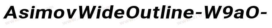 AsimovWideOutline-W9aO字体转换