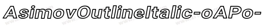 AsimovOutlineItalic-oAPo字体转换