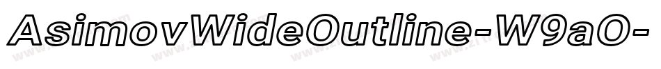 AsimovWideOutline-W9aO字体转换