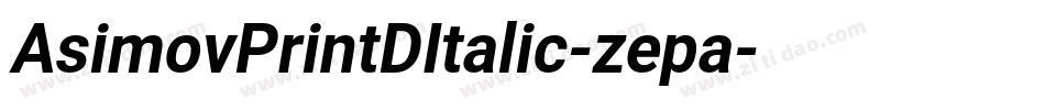 AsimovPrintDItalic-zepa字体转换