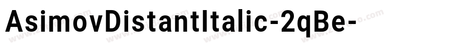 AsimovDistantItalic-2qBe字体转换