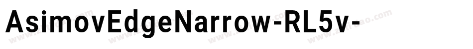 AsimovEdgeNarrow-RL5v字体转换