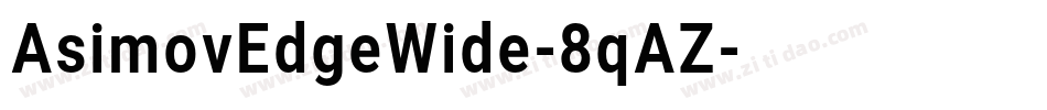 AsimovEdgeWide-8qAZ字体转换