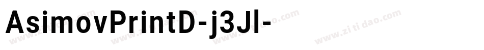 AsimovPrintD-j3Jl字体转换