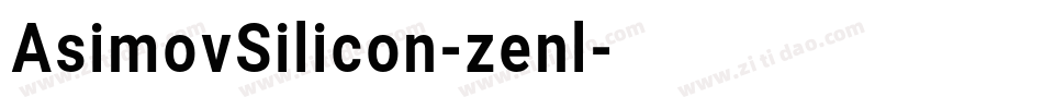 AsimovSilicon-zenl字体转换