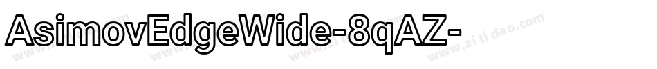 AsimovEdgeWide-8qAZ字体转换