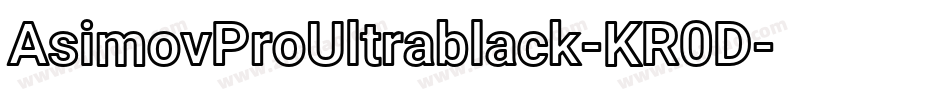 AsimovProUltrablack-KR0D字体转换