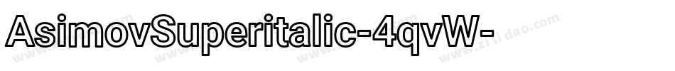 AsimovSuperitalic-4qvW字体转换