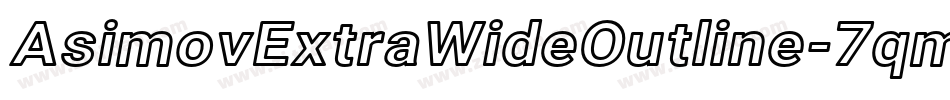 AsimovExtraWideOutline-7qmB字体转换