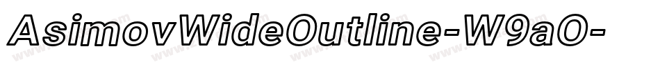 AsimovWideOutline-W9aO字体转换