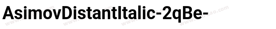 AsimovDistantItalic-2qBe字体转换